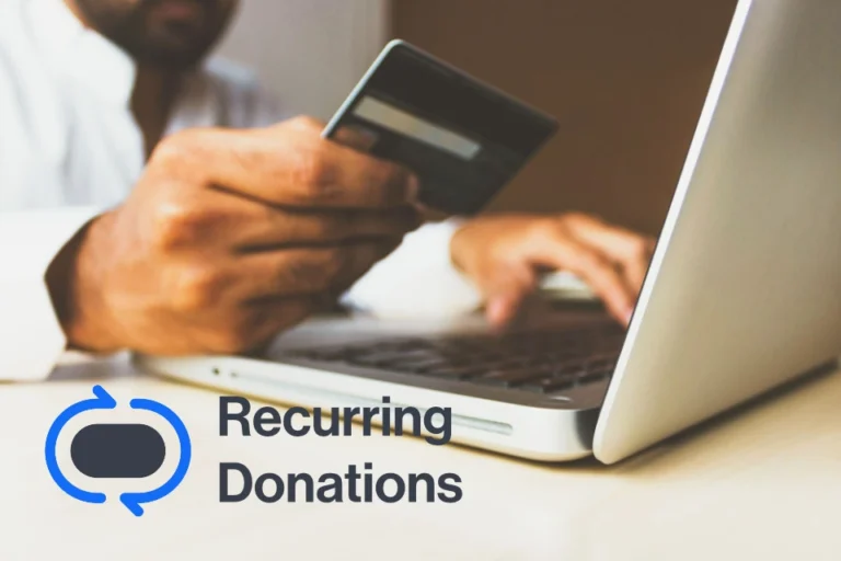 Recurring Donations for Charities: Build Steady Support